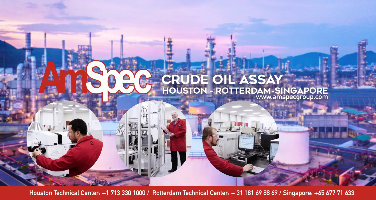 Crude oil assay flyer with capable location list – Houston, Rotterdam, and Singapore.