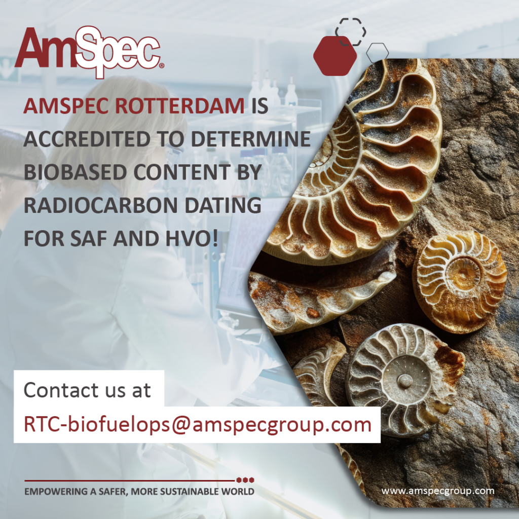 Amspec AMSPEC ROTTERDAM IS ACCREDITED TO DETERMINE BIOBASED CONTENT BY RADIOCARBON DATING FOR SAF AND HVO 1 Amspec RTC C14 V2