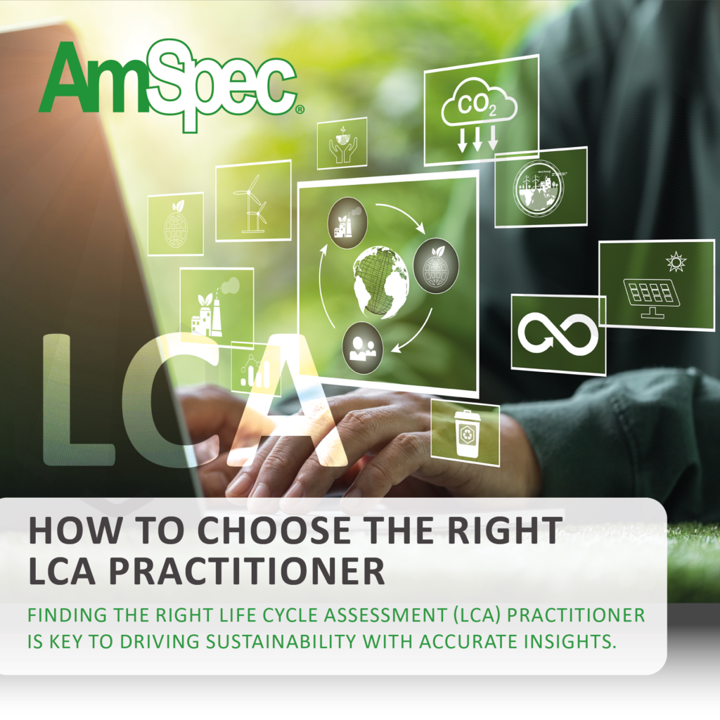 Amspec HOW TO CHOOSE THE BEST LIFE CYCLE ASSESSMENT (LCA) PRACTITIONER 1 Amspec AmSpec LCA How to choose the right LCA Practionner Blog SM 1