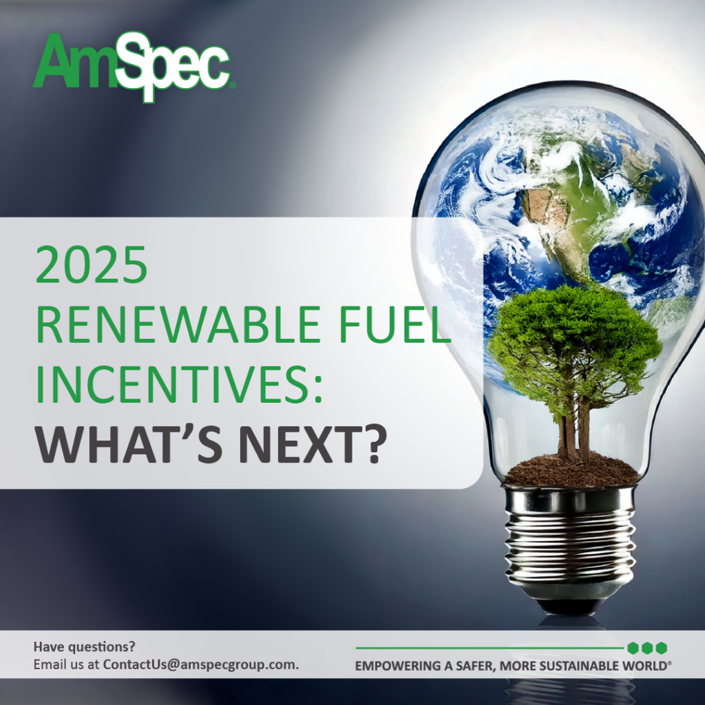 Amspec 2025 Renewable Fuel Incentives: Will the Blenders Tax Credit Get a Lifeline? 1 Amspec Renewable Fuel Incentives 01