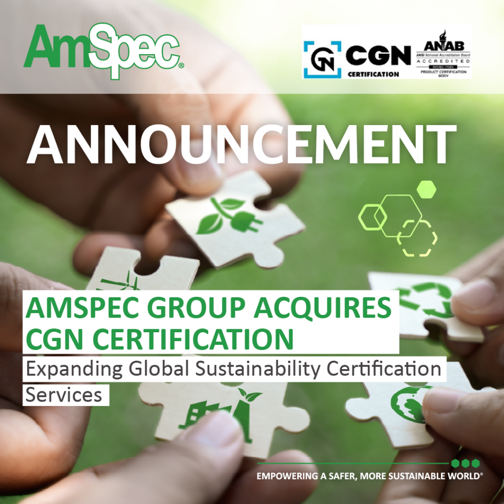 Amspec AmSpec Acquires CGN Certification: Expanding Global Sustainability Certification Services 1 Amspec CGNAnnouncementV2 01