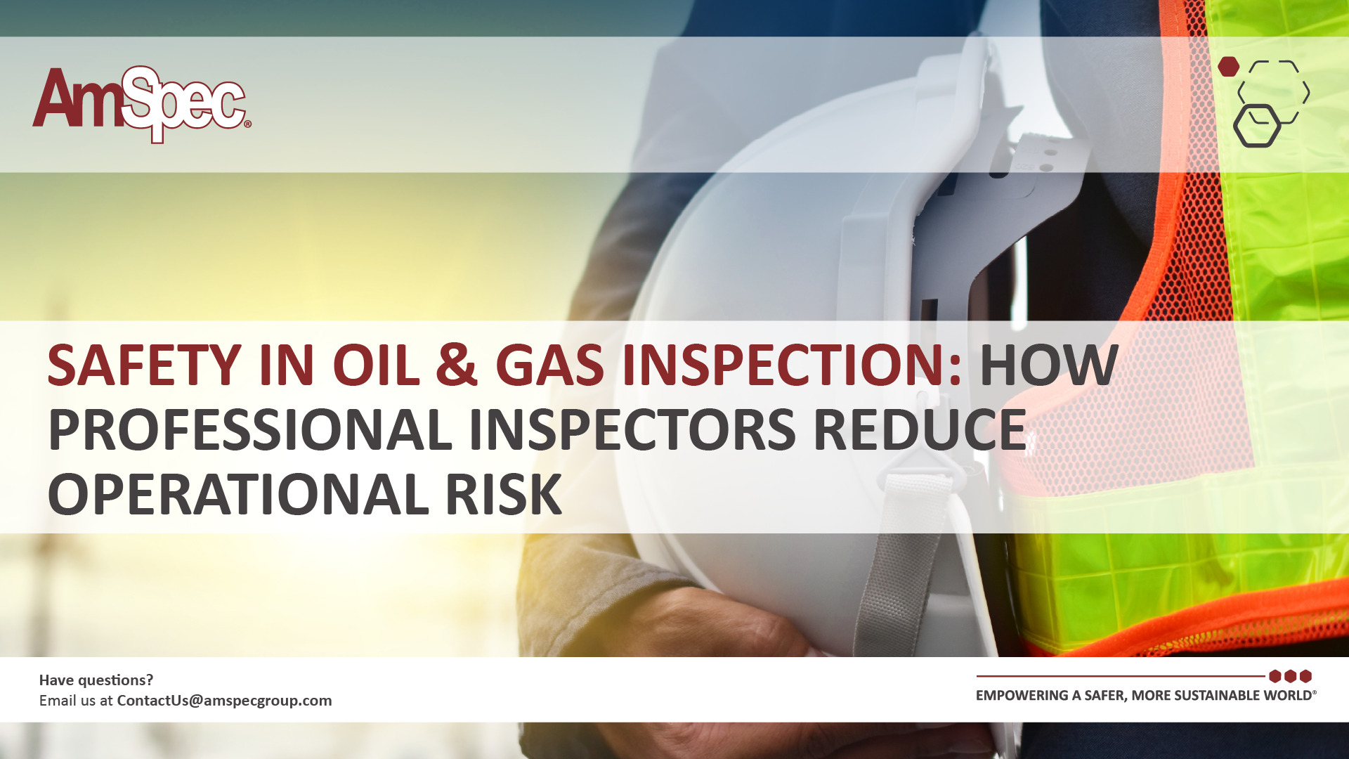 Safety in Oil & Gas Inspection: How Professional Inspectors Reduce ...