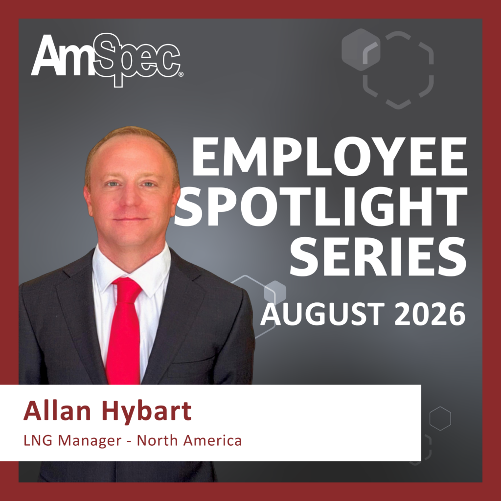 Amspec Employee Spotlight: Allan Hybart, LNG Manager, North America 1 Amspec Employee Spotlight Allan H. 01