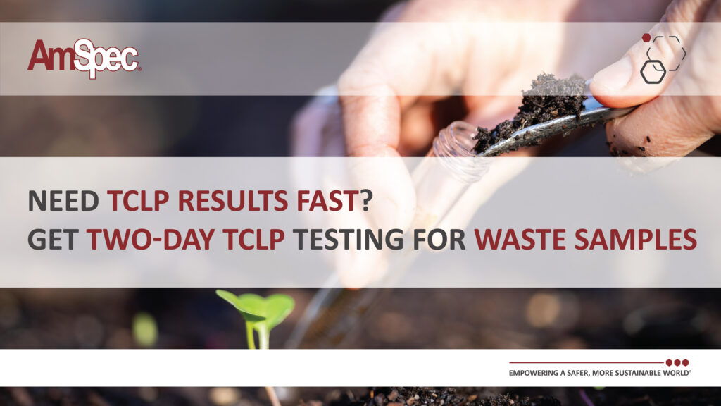 Amspec Two Day TCLP Testing For Waste@4x 100